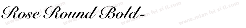 Rose Round Bold字体转换